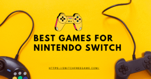 best games for nintendo switch