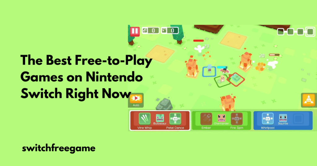The Best Free-to-Play Games on Nintendo Switch Right Now